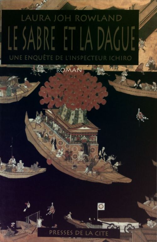 Le sabre et la dague - Laura Joh Rowland - Livre