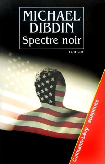 Spectre noir - Michael Dibdin - Livre
