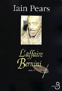 L'affaire Bernini - Iain Pears - Livre