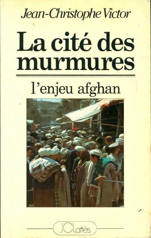 La cité des murmures - Jean-Christophe Victor - Livre