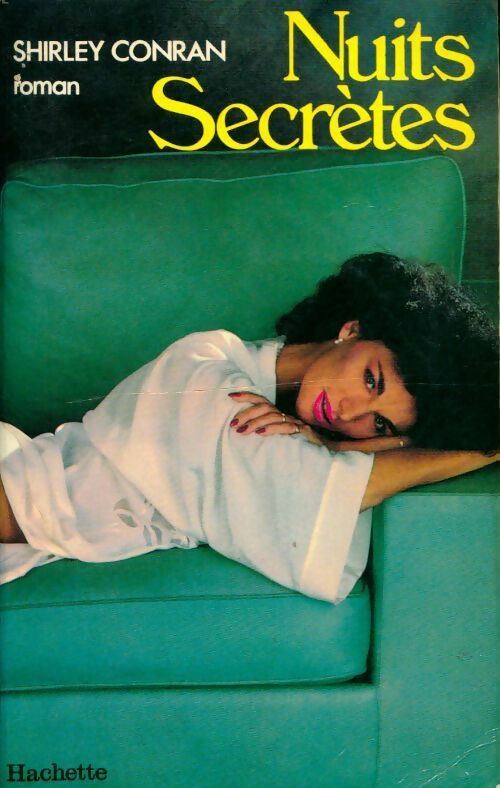 Nuits secrètes - Shirley Conran - Livre