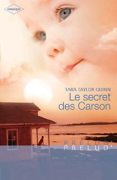 Le secret des Carson - Tara Taylor Quinn - Livre