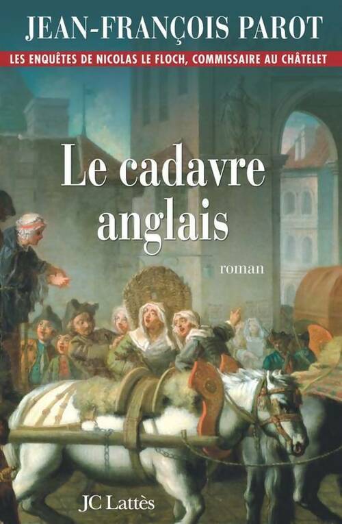 Le cadavre anglais - Jean-François Parot - Livre