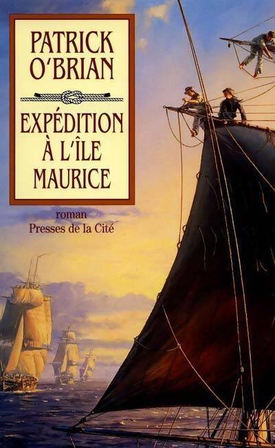 Expédition à l'Ile Maurice - Patrick O'Brian - Livre