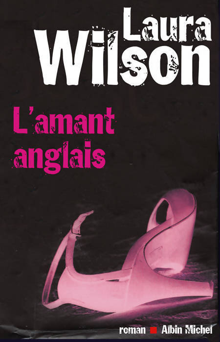 L'amant anglais - Laura Wilson - Livre
