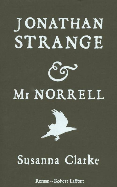 Jonathan Strange & Mr Norrel - Susanna Clarke - Livre