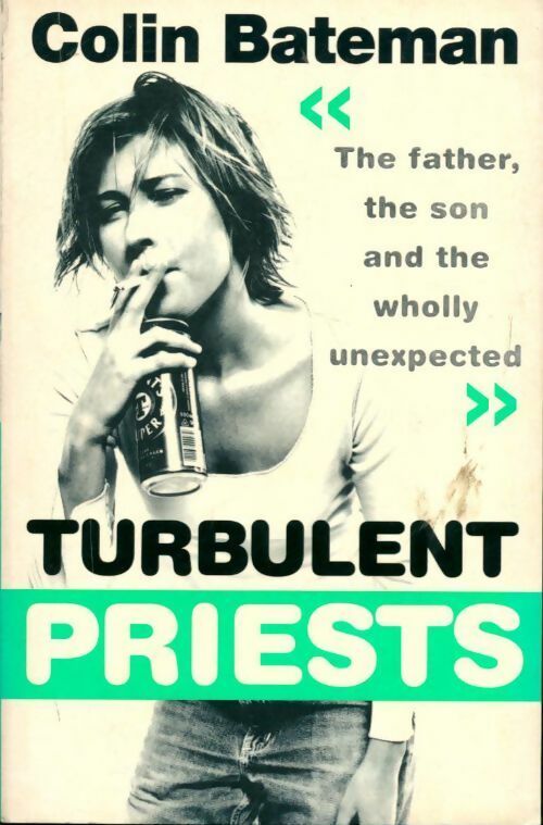Turbulent priests - Colin Bateman - Livre