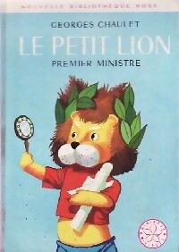 Le petit Lion premier ministre - Georges Chaulet - Livre