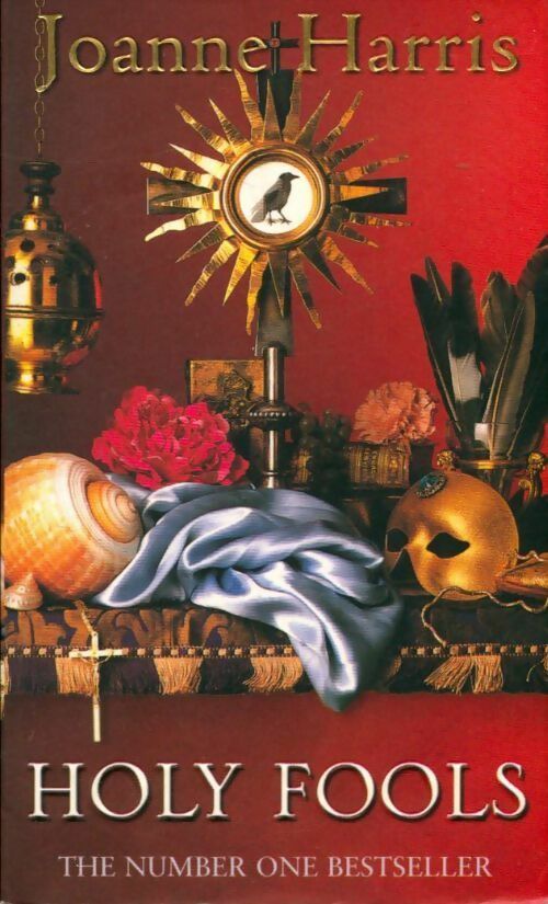 Holy fools - Joanne Harris - Livre