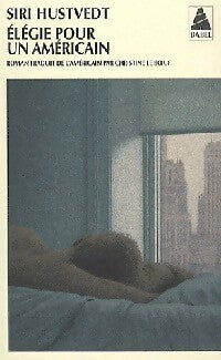 Elégie pour un américain - Siri Hustvedt - Livre