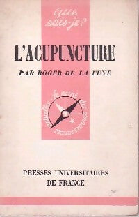 L'acupuncture - Roger De La Fuÿe - Livre