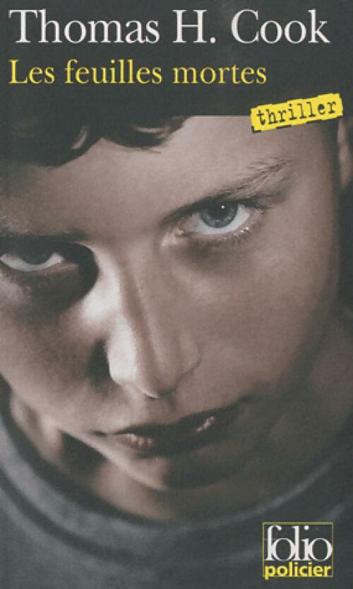 Les feuilles mortes - Thomas H. Cook - Livre