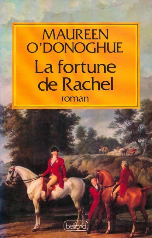La fortune de Rachel - Maureen O'Donoghue - Livre