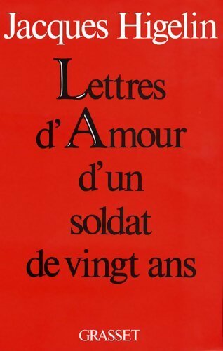 Lettres d'amour d'un soldat de vingt ans - Jacques Higelin - Livre