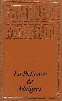 La patience de Maigret - Georges Simenon - Livre