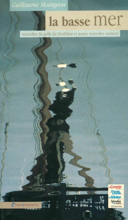 La basse mer - Guillaume Moingeon - Livre