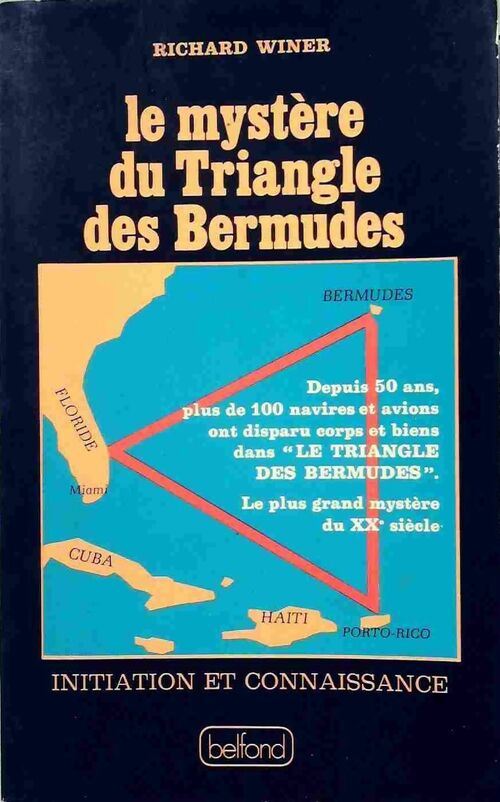 Le mystère du triangle des Bermudes - Richard Winer - Livre