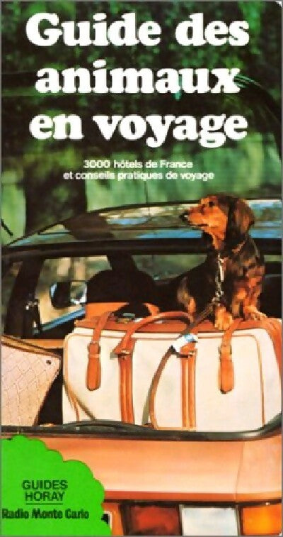 Guide des animaux en voyage - Josette Rousselet-Blanc - Livre