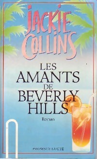 Les amants de Berverly Hills - Jackie Collins - Livre