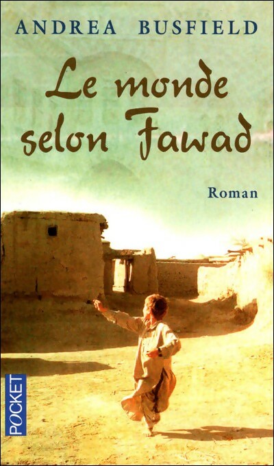 Le monde selon Fawad - Andréa Busfield - Livre