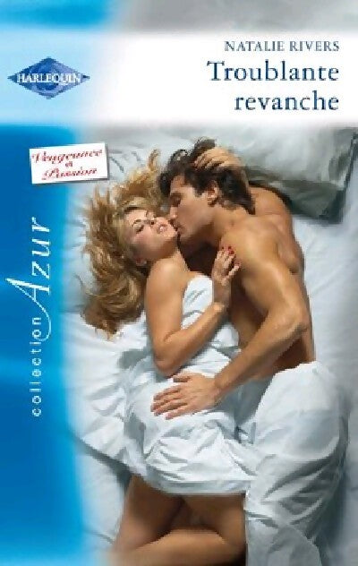 Troublante revanche - Natalie Rivers - Livre