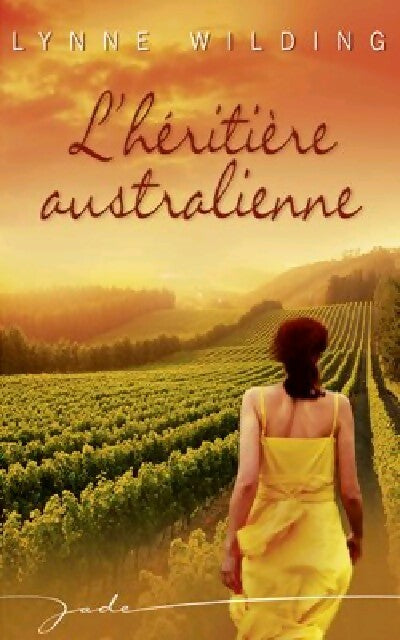 L'héritière australienne - Lynne Wilding - Livre