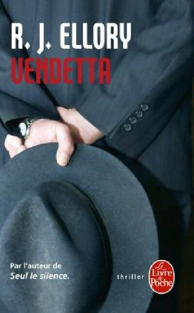 Vendetta - R.J. Ellory - Livre