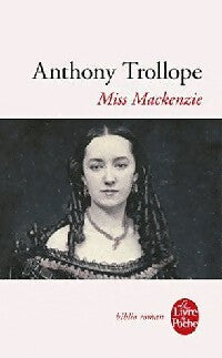 Miss Mackenszie - Anthony Trollope - Livre
