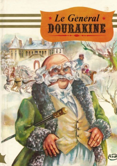 Le général Dourakine - Comtesse De Ségur - Livre