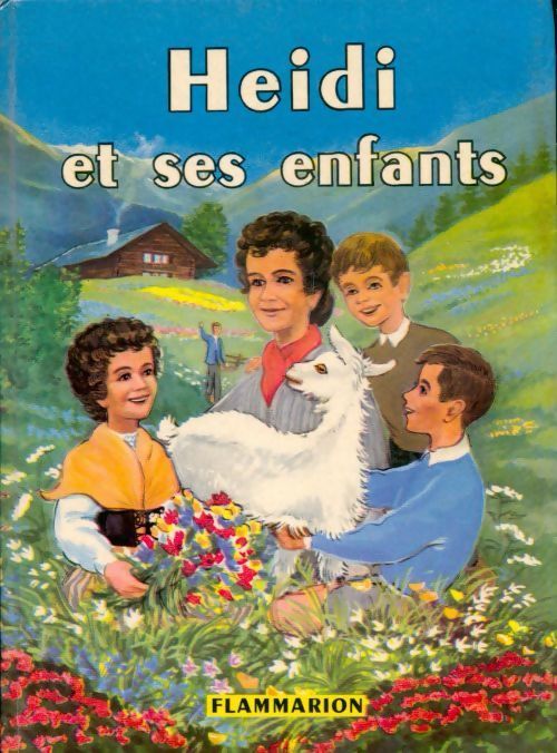 Heïdi et ses enfants - Johanna Spyri - Livre