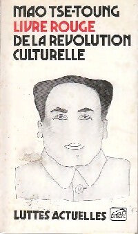Livre rouge de la révolution culturelle - Mao Tsé-Toung - Livre