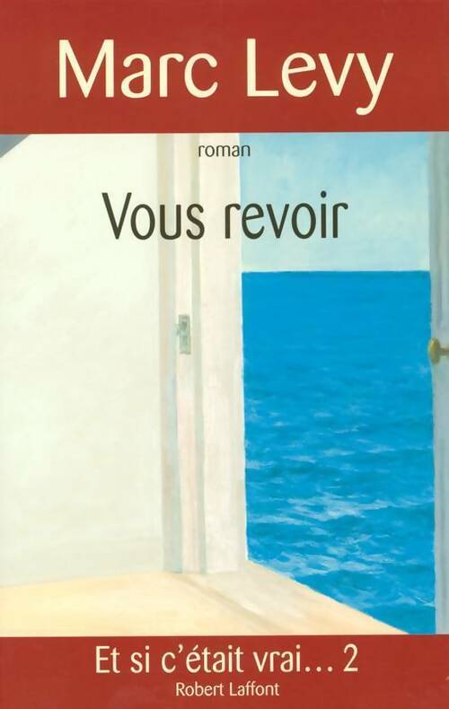 Vous revoir - Marc Lévy - Livre
