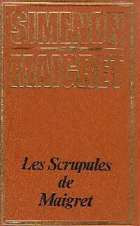 Les scrupules de Maigret - Georges Simenon - Livre