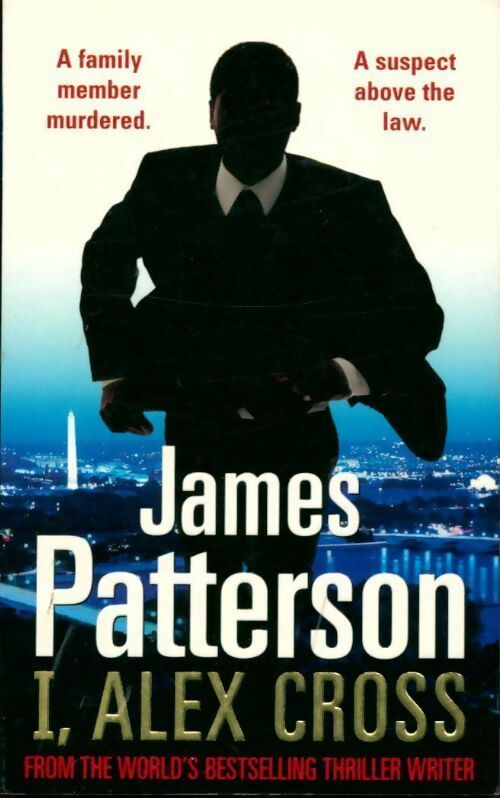 I, alex Cross - James Patterson - Livre