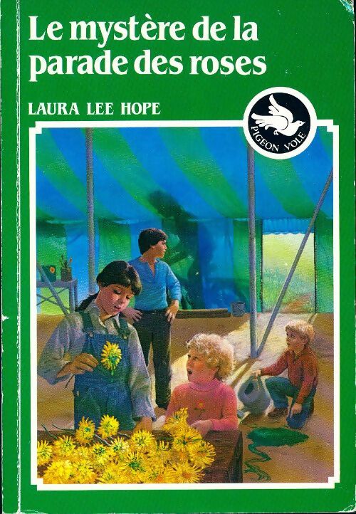 Le mystère de la parade des roses - Laure Lee Hope - Livre
