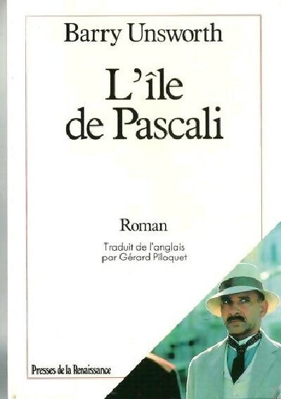 L'ile de Pascali - Barry Unsworth - Livre