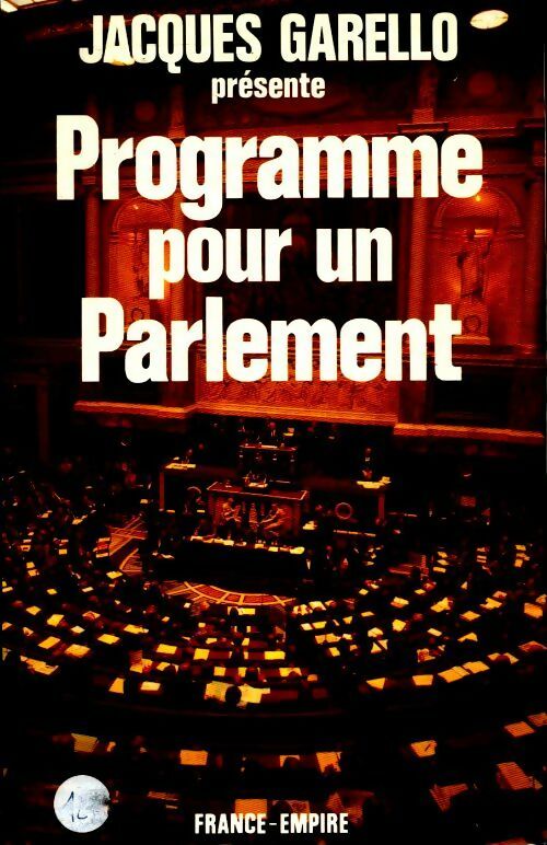 Programme pour un parlement - Jacques Garello - Livre