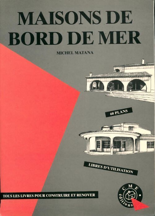 Maisons de bord de mer - Michel Matana - Livre