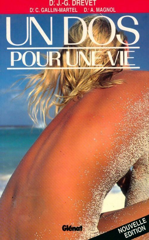 Un dos pour une vie - Jean-Guy Drevet - Livre