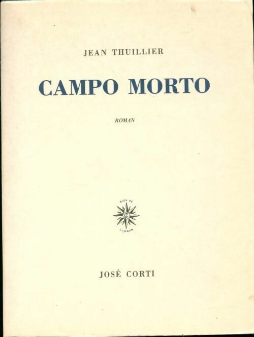 Campo morto - Jean Thuillier - Livre