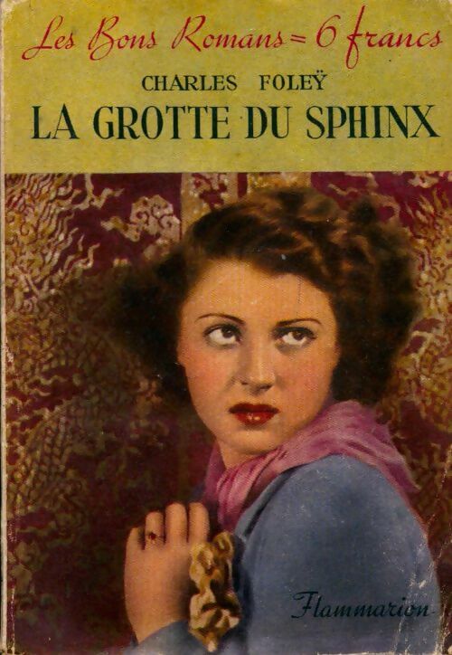 La grotte du sphinx - Charles Foley - Livre