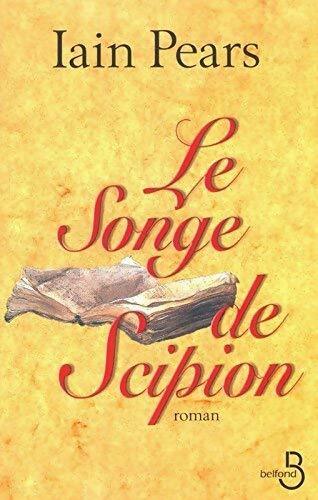Le songe de Scipion - Iain Pears - Livre