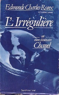 L'irrégulière - Edmonde Charles-Roux - Livre