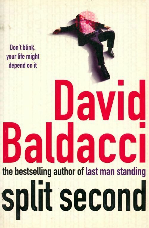 Split second - David G. Baldacci - Livre