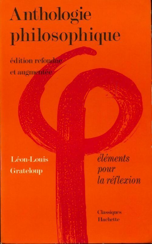 Anthologie philosophique - Léon-Louis Grateloup - Livre