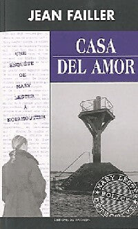Casa del amor - Jean Failler - Livre