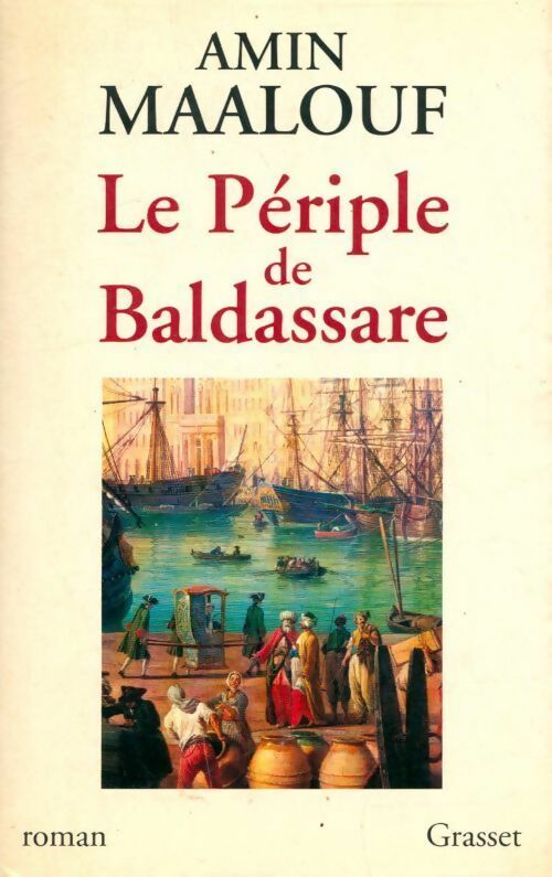 Le périple de Baldassare - Amin Maalouf - Livre