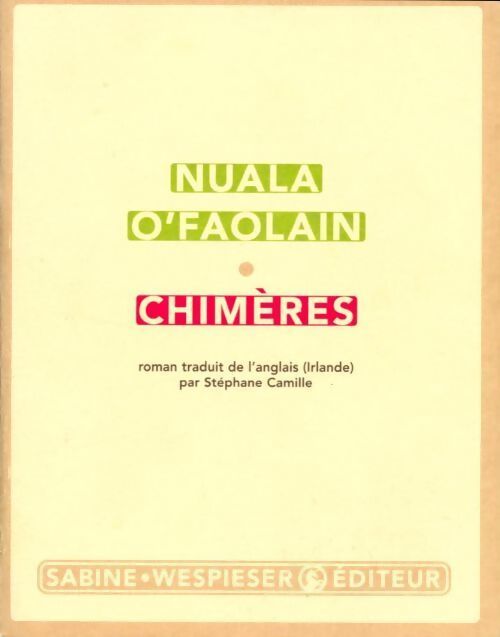 Chimères - Nuala O'Faolain - Livre