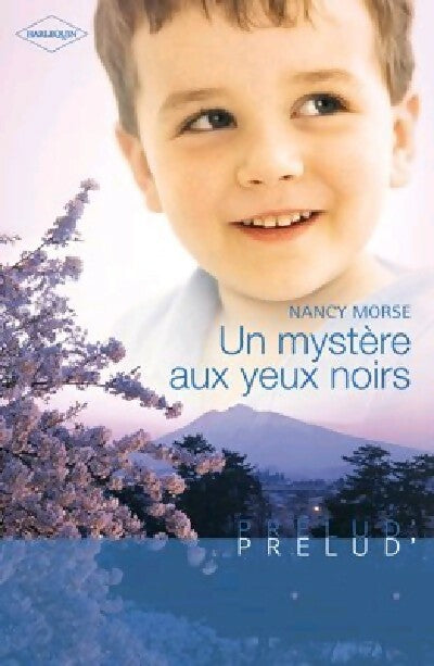 Un mystère aux yeux noirs - Nancy Morse - Livre