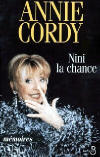 Nini la chance - Annie Cordy - Livre